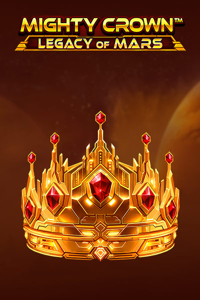 Mighty Crown: Legacy of Mars